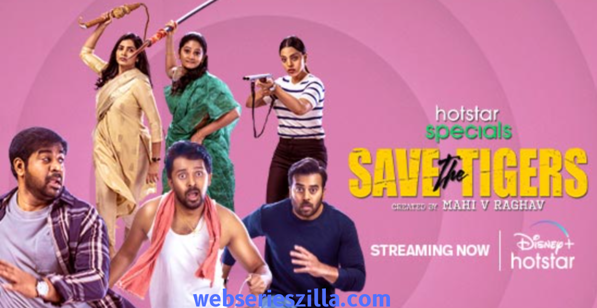 this image is all about Saving the Tiger Web Series 