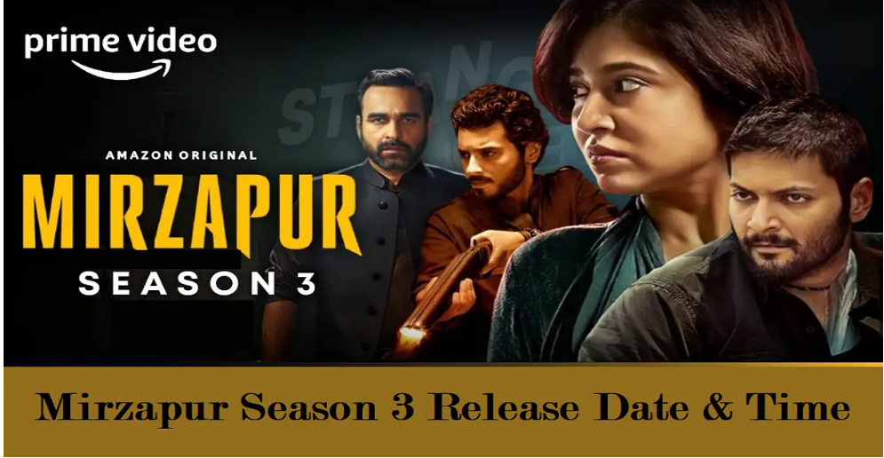 mirzapur season 3 release date and time