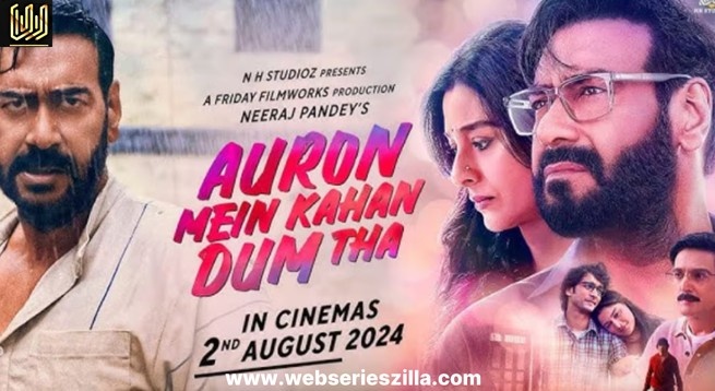 Auron Mein Kahan Dum Tha movie cast  Ajay Devgn, Tabu, Jimmy Sheirgill, Shantanu Maheshwari, Saiee Manjrekar